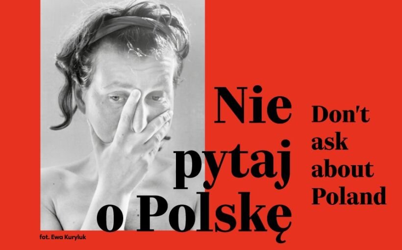 Nie pytaj o Polskę