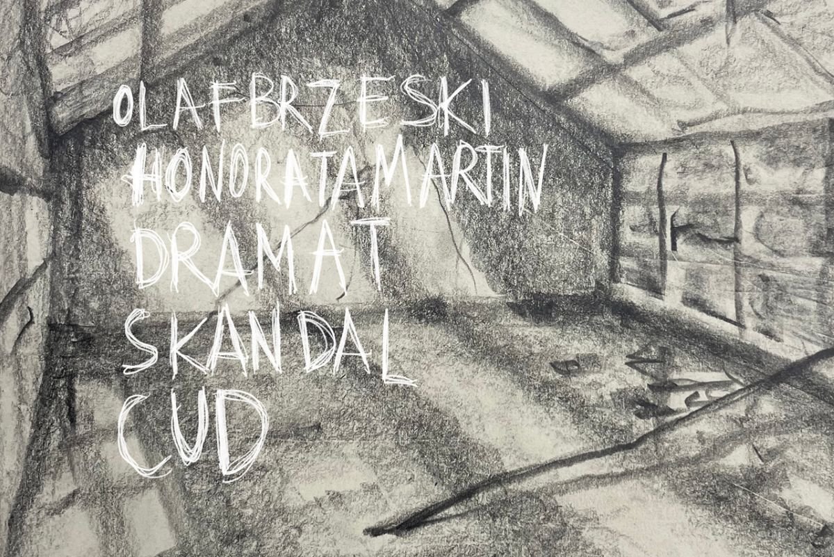 Dramat, Skandal, Cud