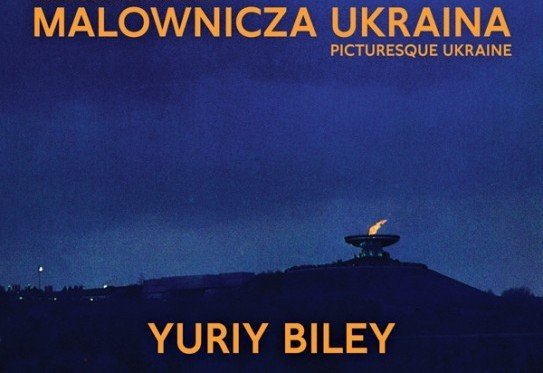 Yuriy Biley – Malownicza Ukraina