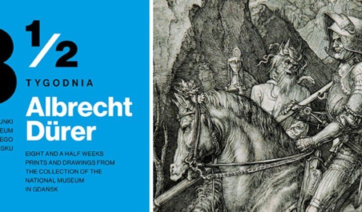 Osiem i pół tygodnia. Albrecht Dürer