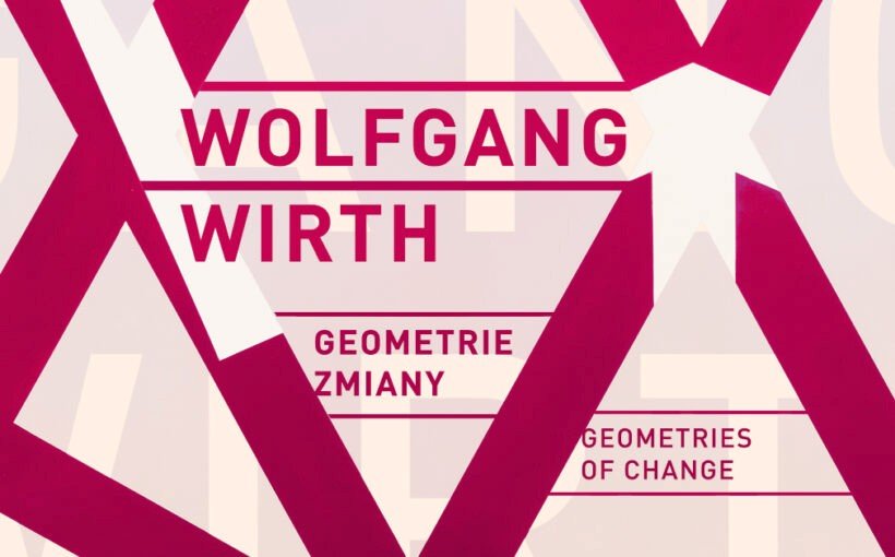 Wolfgang Wirth. Geometrie Zmiany