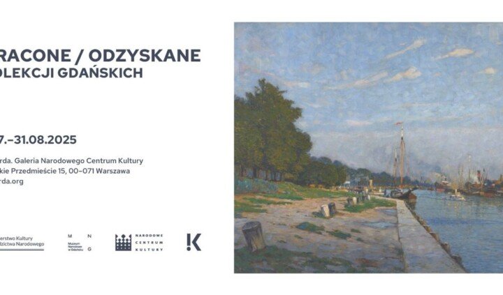 Utracone / Odzyskane. Z kolekcji gdańskich