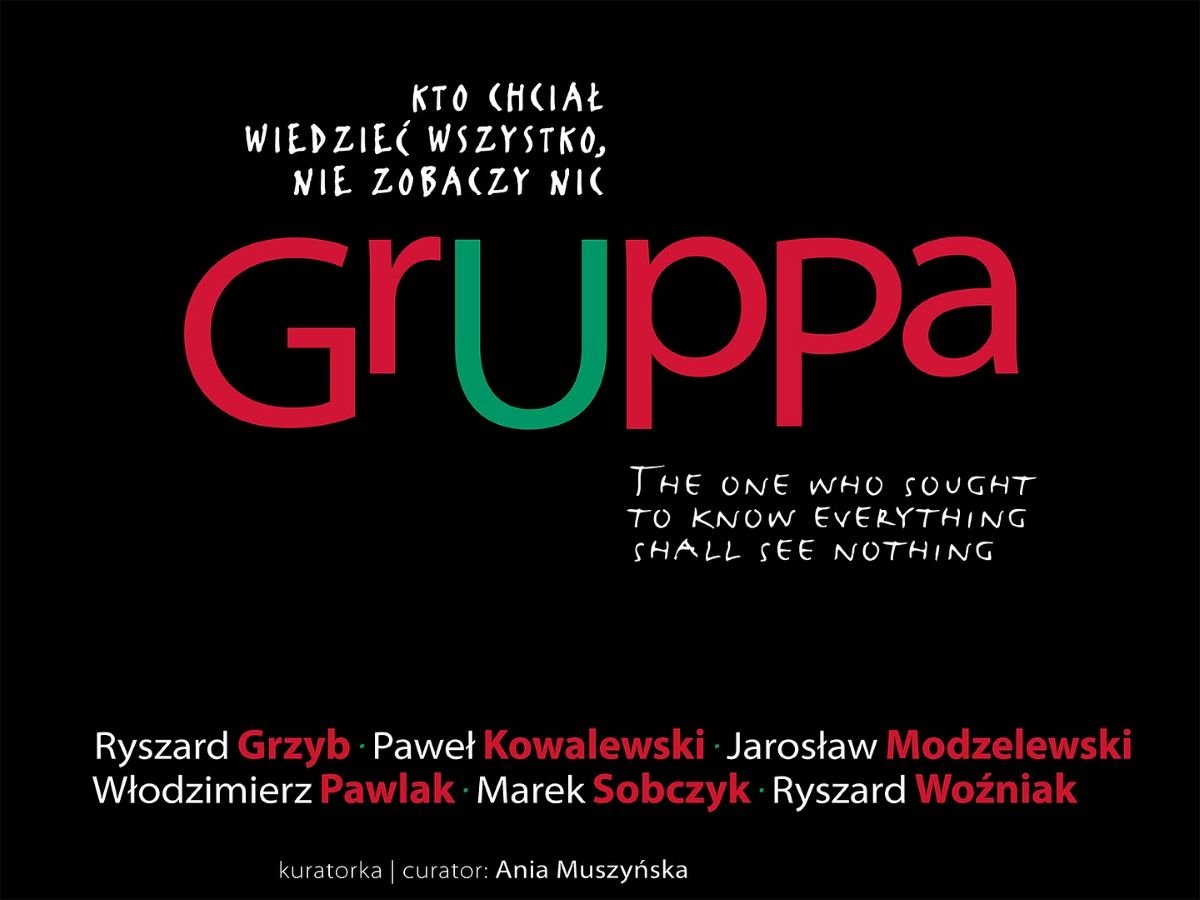 GRUPPA. Kto chciał wiedzieć wszystko, nie zobaczy nic