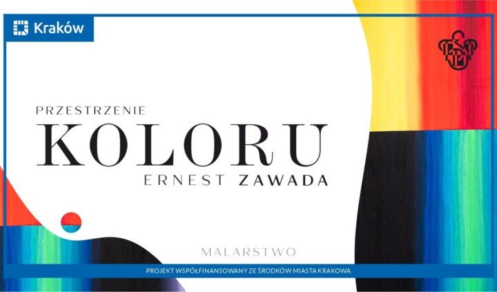 Ernest Zawada. Przestrzenie koloru