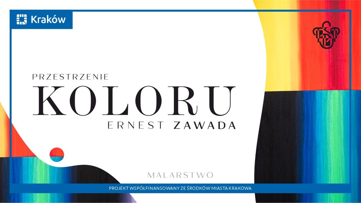 Ernest Zawada. Przestrzenie koloru