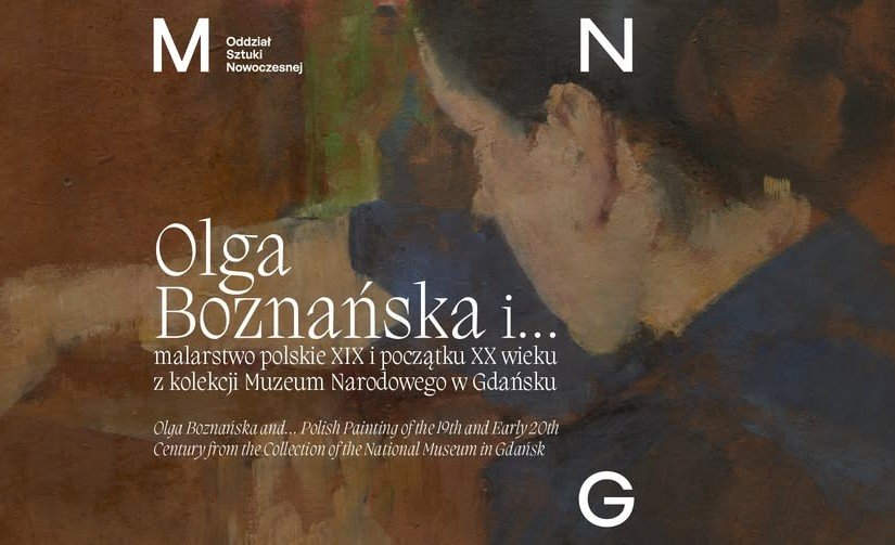 Olga Boznańska i… malarstwo polskie XIX i początku XX wieku z kolekcji MNG