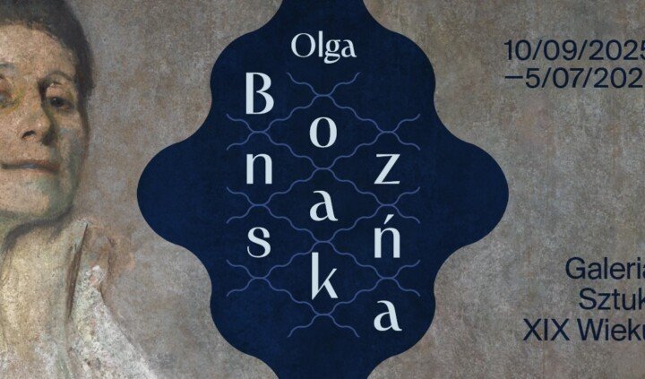 Olga Boznańska. Pokaz w Galerii Sztuki XIX wieku