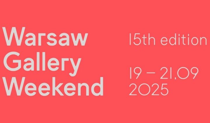 Warsaw Gallery Weekend WGW 2025