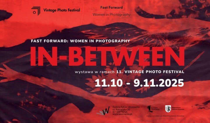 In-between. Fast Forward: Women in Photography