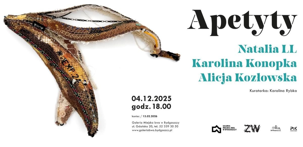 Apetyty. Natalia LL. Karolina Konopka. Alicja Kozłowska