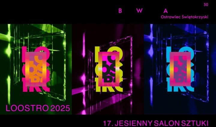 LOOSTRO 2025 17. Jesienny Salon Sztuki
