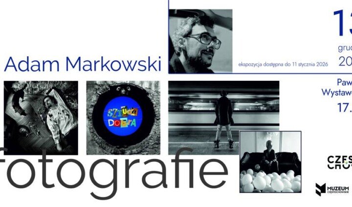 Adam Markowski. Fotografie