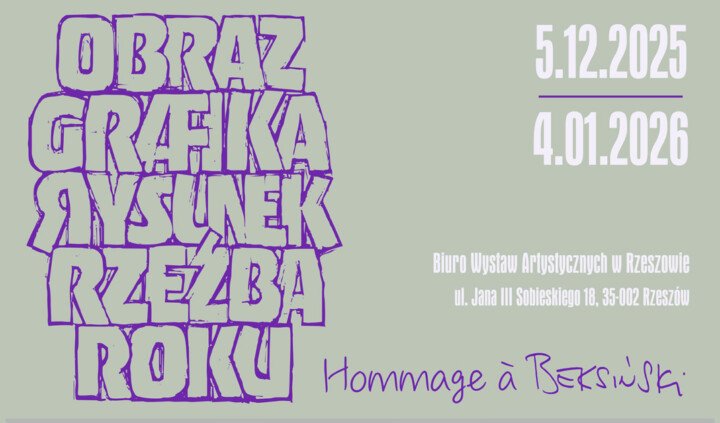 Obraz, Grafika, Rysunek, Rzeźba roku 2025 – Hommage à Beksiński
