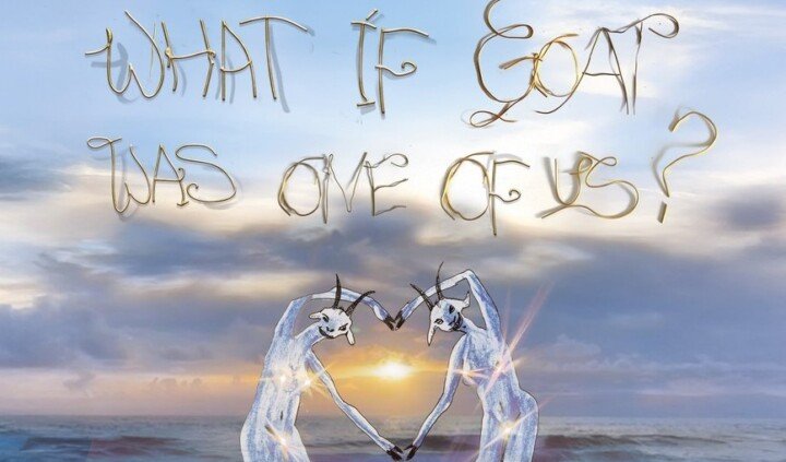 Delfina Tlałka. What if goat was one of us?