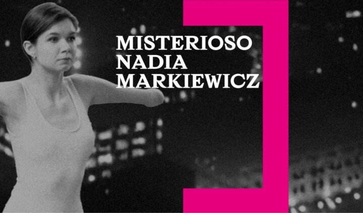 Nadia Markiewicz. Misterioso