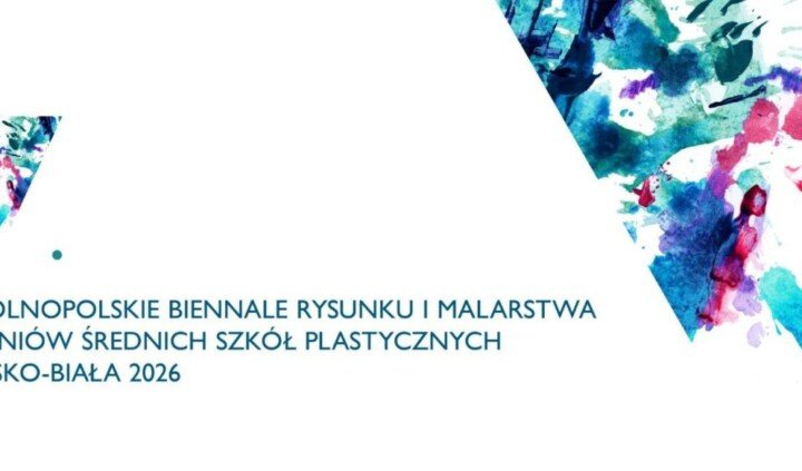 17. Ogólnopolskie Biennale Rysunku i Malarstwa Uczniów Średnich Szkół Plastycznych 2026