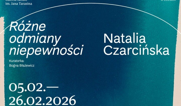 Natalia Czarcińska. Różne odmiany niepewności