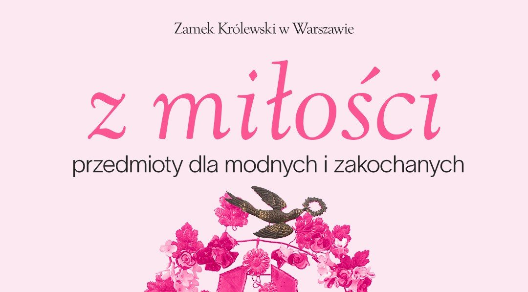 Z miłości. Przedmioty dla modnych i zakochanych