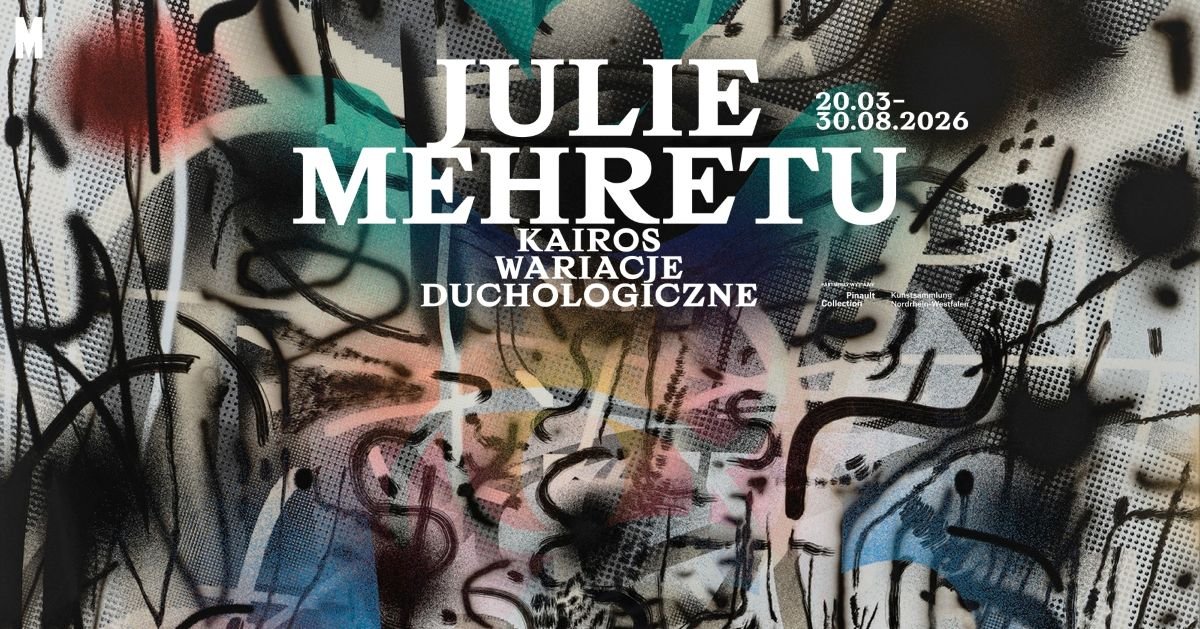 Kairos / Wariacje duchologiczne. Julie Mehretu