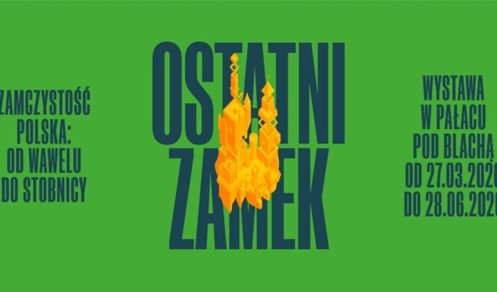 Ostatni zamek. Zamczystość polska: od Wawelu do Stobnicy