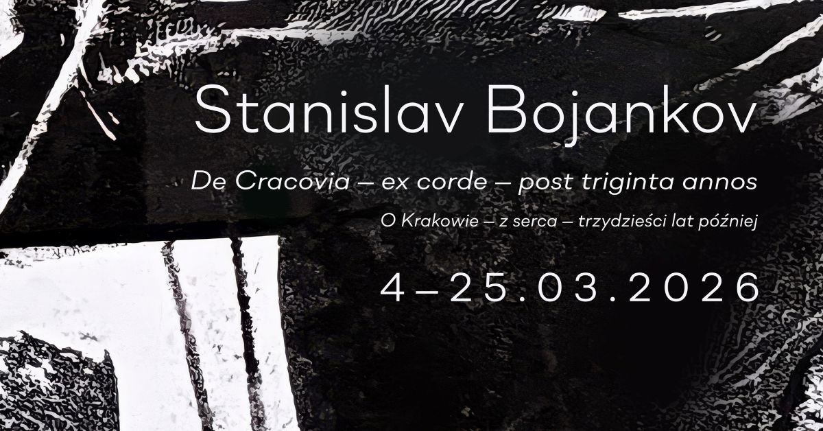 De Cracovia – ex corde – post triginta annos. Stanislav Bojankov